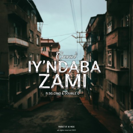 Iy'ndaba zami (feat. SG. CINO & DOUBLE G) | Boomplay Music