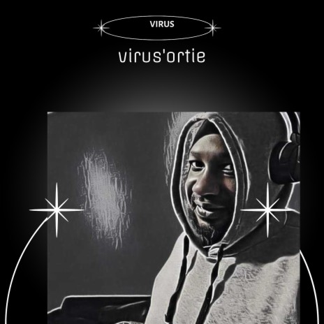 Virus'ortie | Boomplay Music