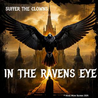 In the ravens eye