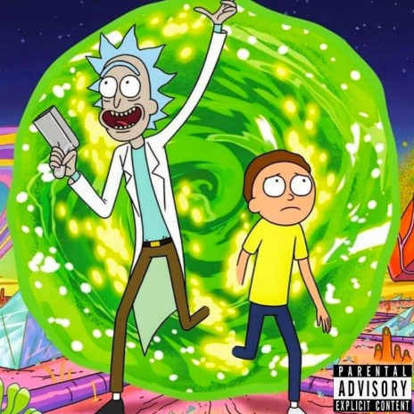 RICK AND MORTY | Boomplay Music