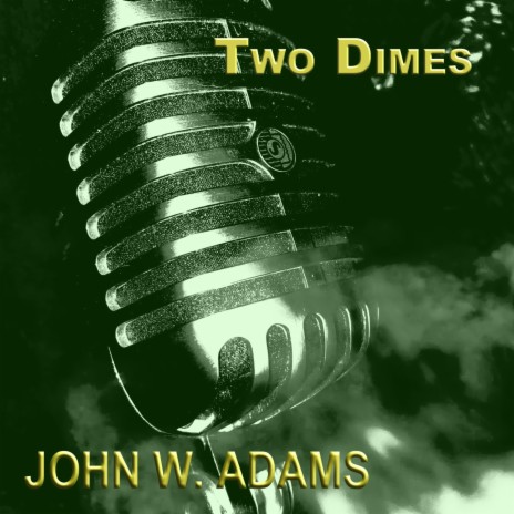 Two Dimes | Boomplay Music