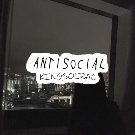 Antisocial ft. CapsCtrl | Boomplay Music