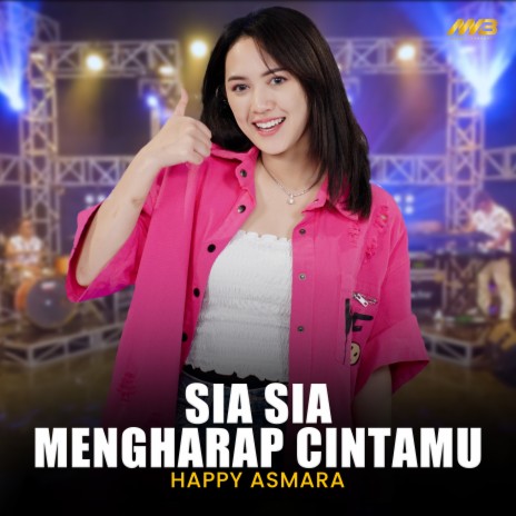 Sia Sia Mengharap Cintamu | Boomplay Music