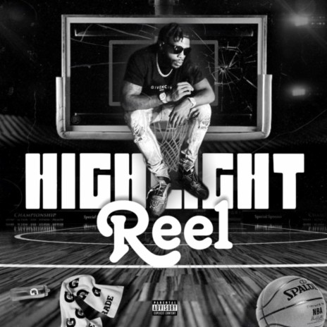 Highlight Reel | Boomplay Music