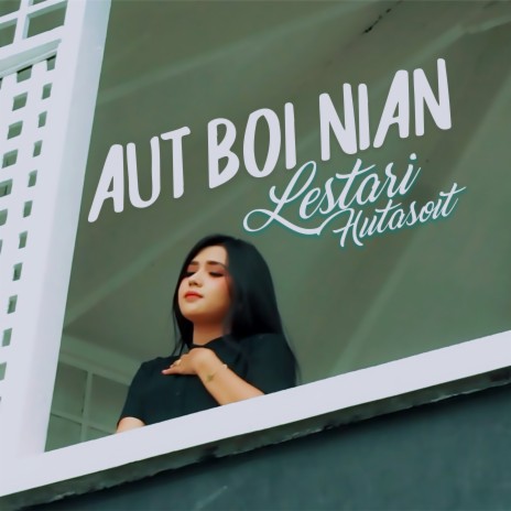 Aut Boi Nian | Boomplay Music