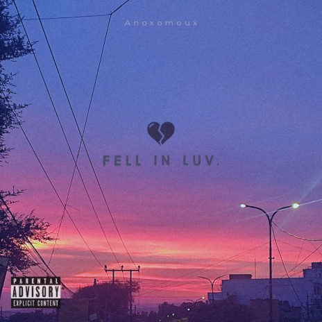 Fell In Luv | Boomplay Music