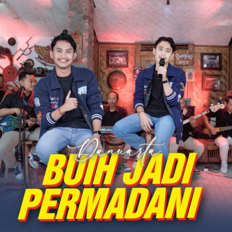 Buih Jadi Permadani | Boomplay Music