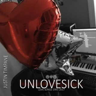 Unlovesick: Love Songs 1991-2017