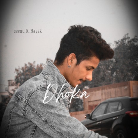 Dhoka | Boomplay Music