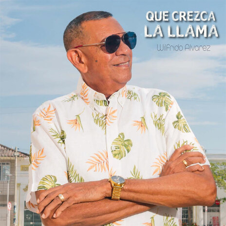 Que Crezca la Llama | Boomplay Music