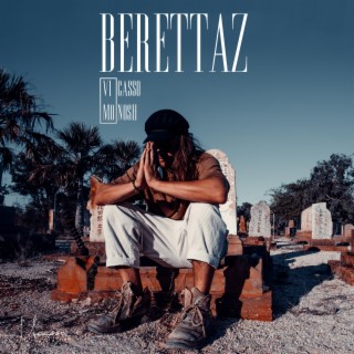 BERETTAZ ft. Monosh lyrics | Boomplay Music