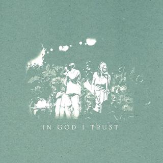 In God I Trust