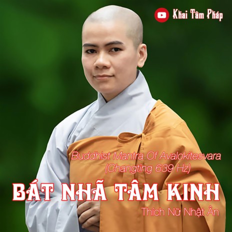 Bát Nhã Tâm Kinh (Tần số trì 639 Hz) ft. Zen Melody