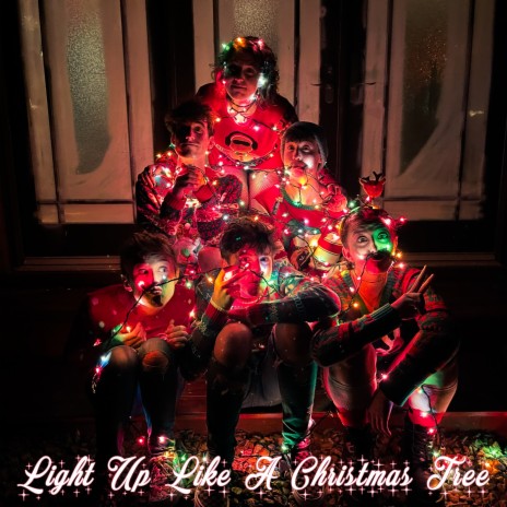 Light Up Like A Christmas Tree