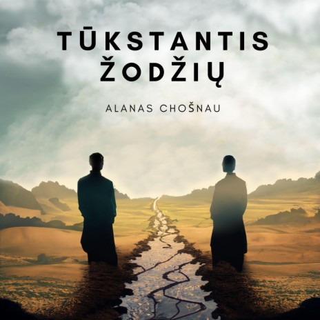 Tūkstantis žodžių | Boomplay Music