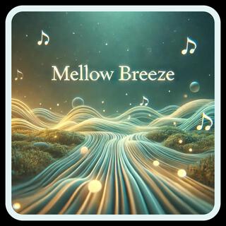 Mellow Breeze