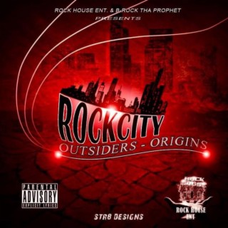 Rockcity Outsiders: Origins