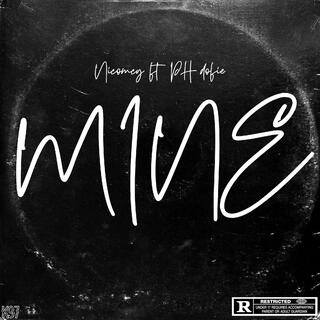 Mine ft. PH Dofie lyrics | Boomplay Music