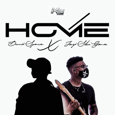 Home ft. Jorge Silva Gomez | Boomplay Music