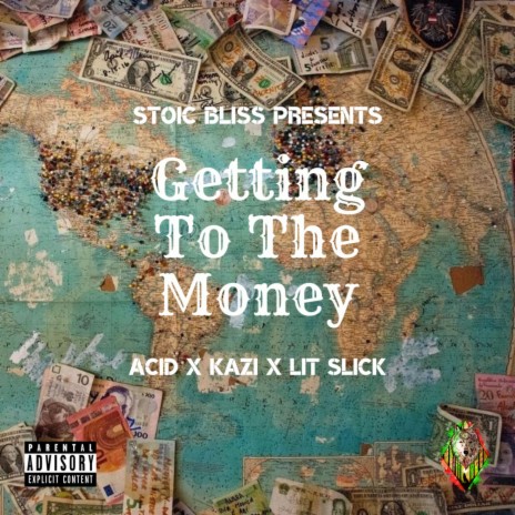 Getting to the Money | Boomplay Music