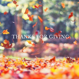 Thanks For Giving (Gospel Version)