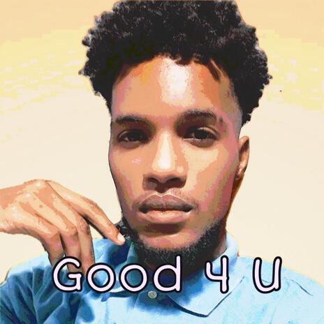 good 4 u | Boomplay Music