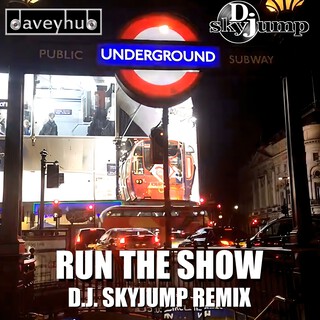 Run The Show (D.J. Skyjump Remix)