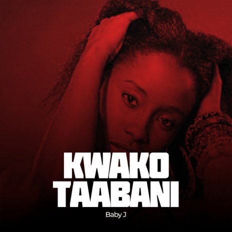 Kwako Taabani | Boomplay Music