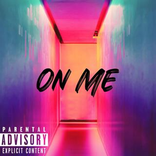 On Me (Mix'dByGee!)