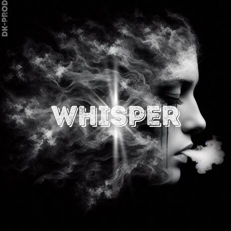 WHISPER | Boomplay Music