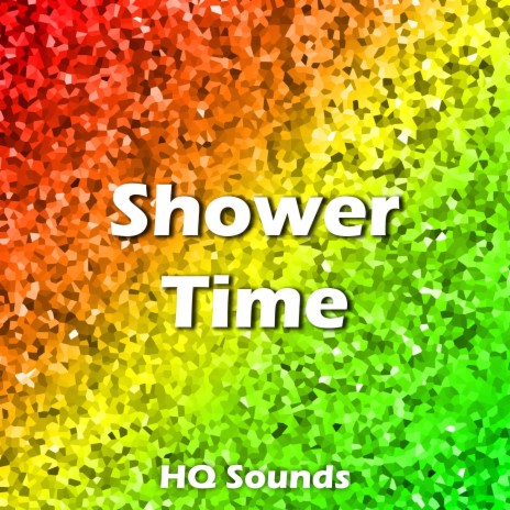 Shower Time | Boomplay Music