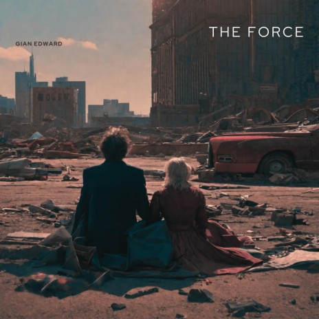 The Force | Boomplay Music