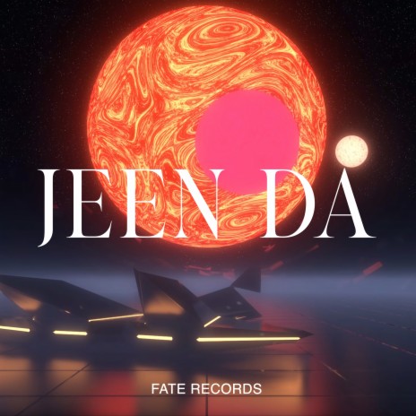 JEEN DA ft. DHS | Boomplay Music