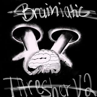 Brainiatic ft. Cacophony Kid lyrics | Boomplay Music