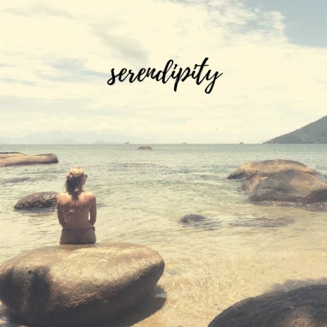 Serendipity | Boomplay Music