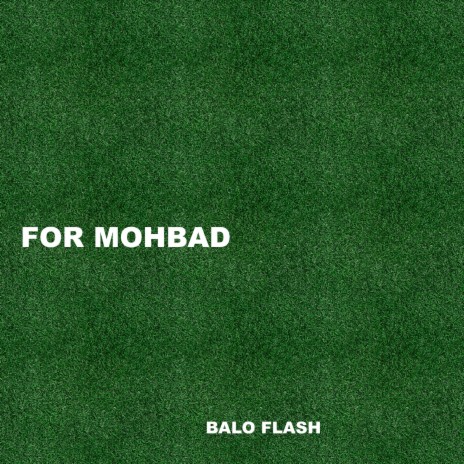 FOR MOHBAD