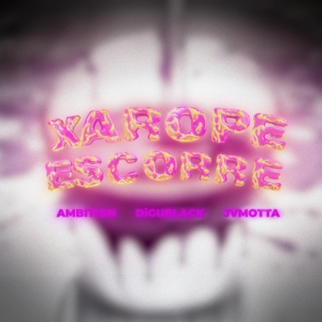 XAROPE ESCORRE ft. JvMotta, Digu Black & Ambition prod | Boomplay Music