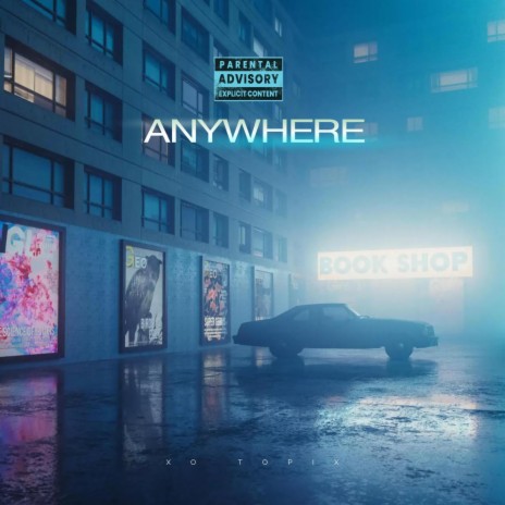 Anywhere | Boomplay Music