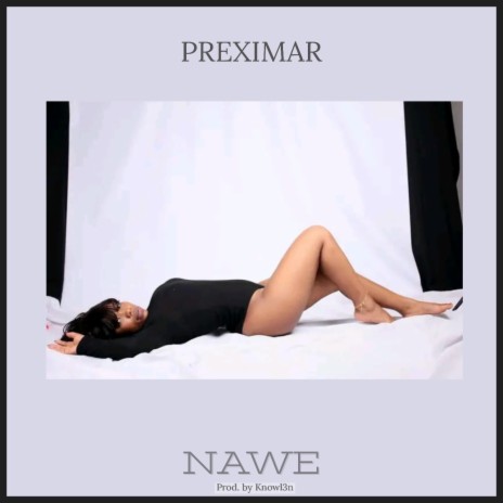 Nawe | Boomplay Music