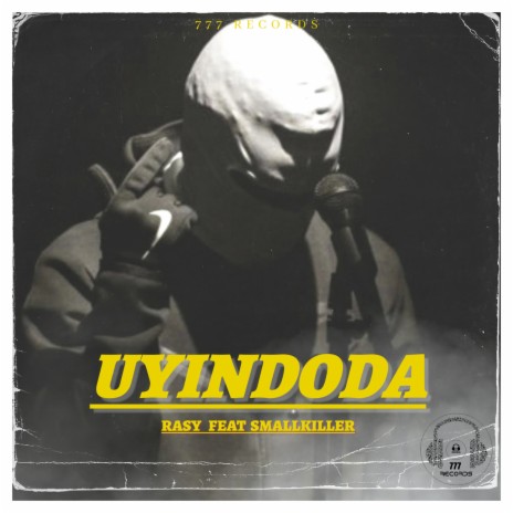 Uyindoda ft. SmallKiller | Boomplay Music