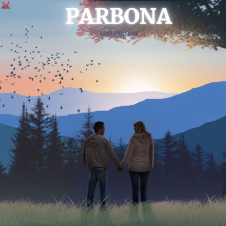 Parbona (Lofi) | Boomplay Music