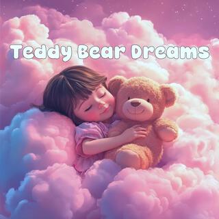 Teddy Bear Dreams