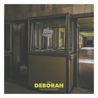 Deborah lyrics | Boomplay Music