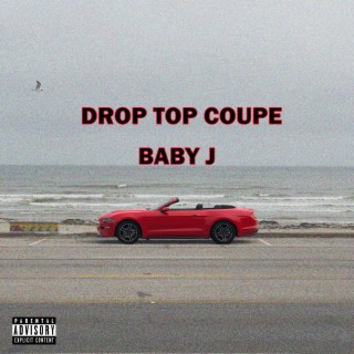 Drop Top Coupe