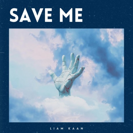 Save Me | Boomplay Music