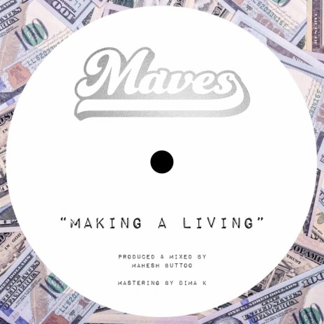 Making A Living | Boomplay Music