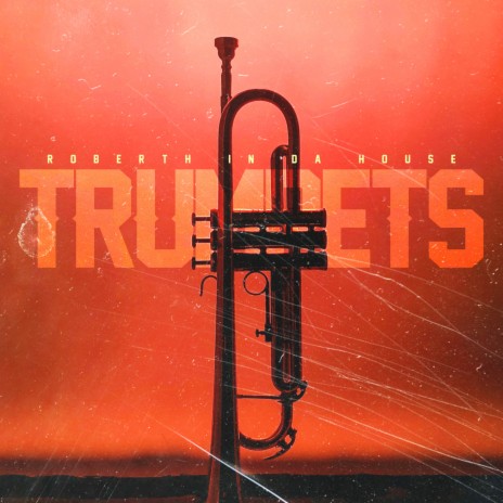 Trumpets | Boomplay Music