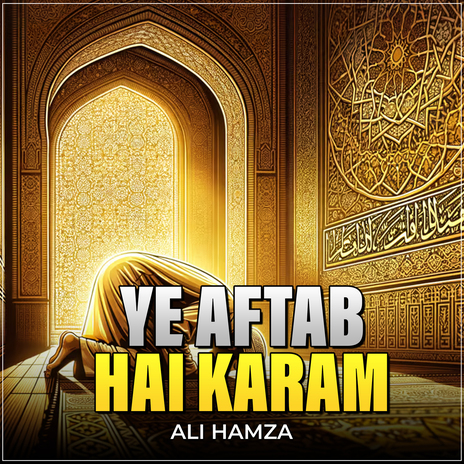 Ye Aftab Hai Karam | Boomplay Music