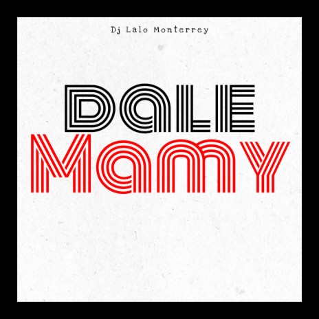Dale Mamy | Boomplay Music