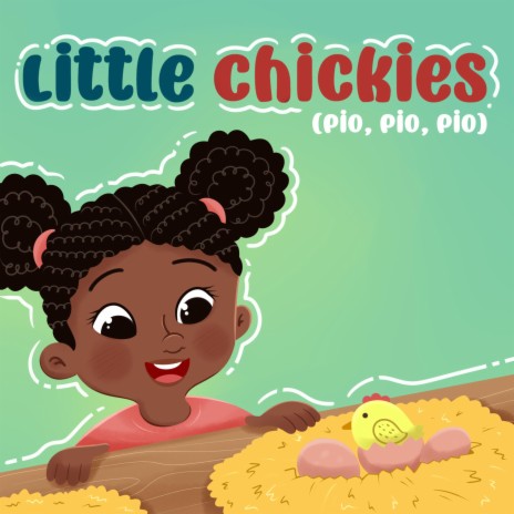 Little Chickies (Pio, Pio, Pio)